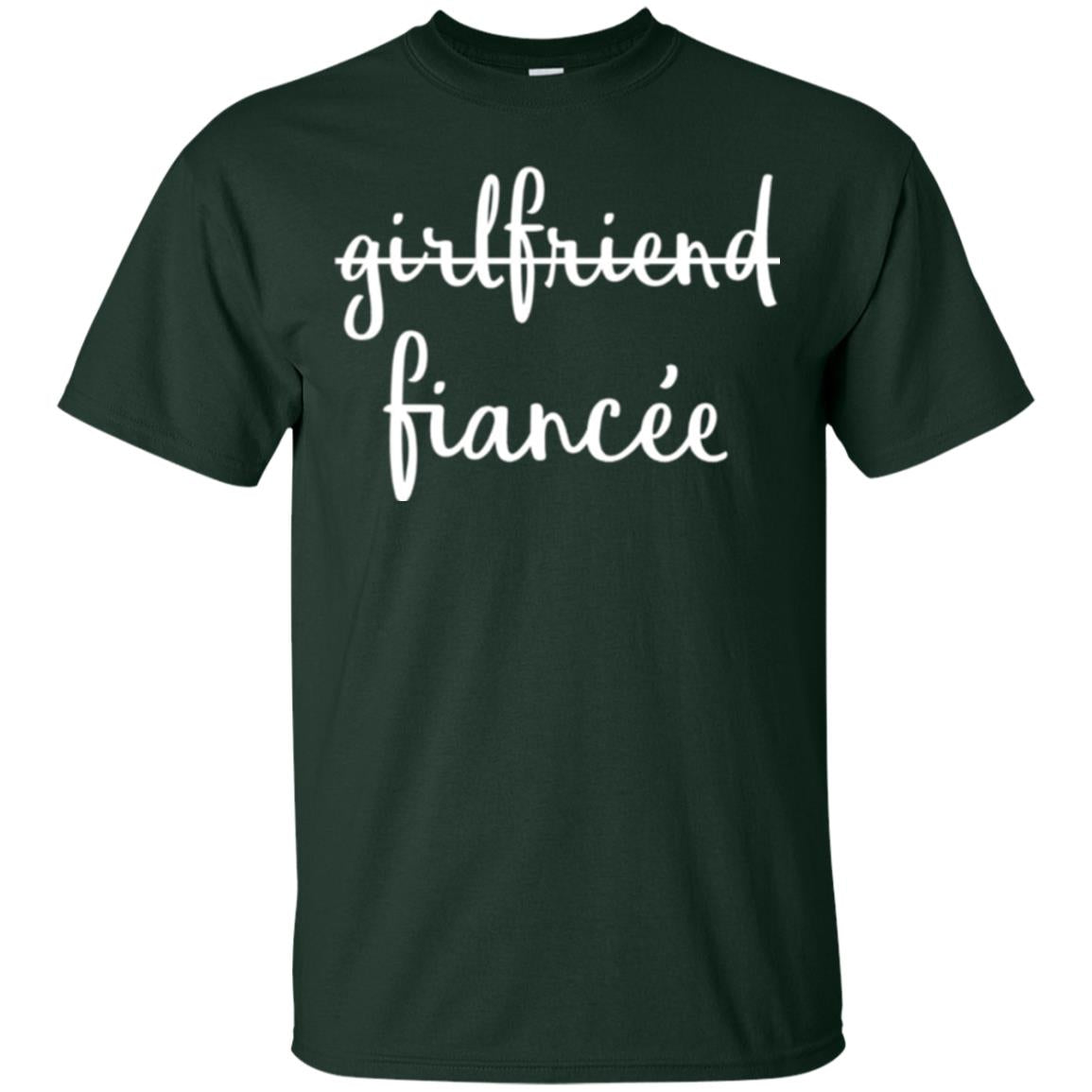 Fiance Engagement Party T-shirt Girlfriend Fiancee Forest