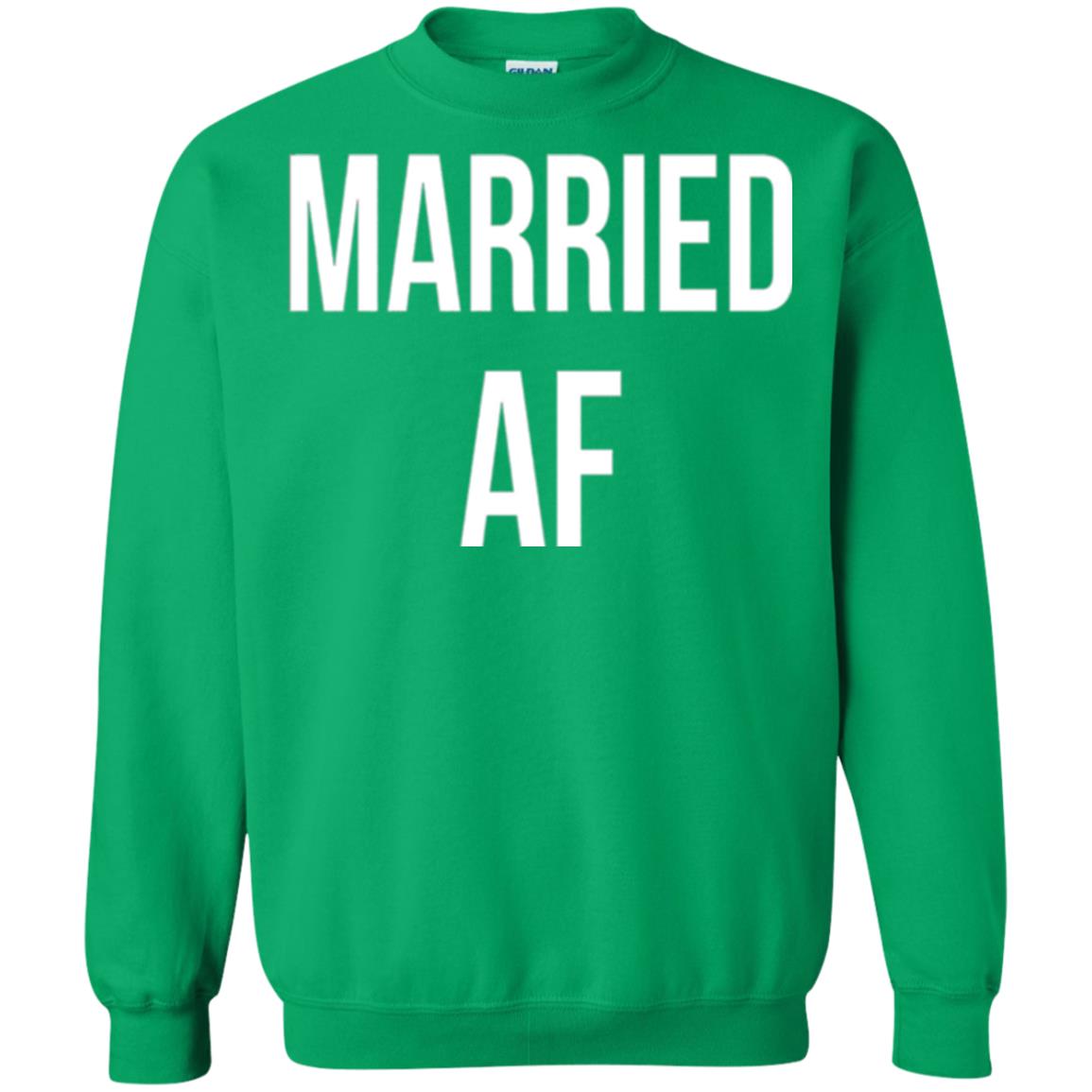 Married Af Funny T-shirt Irish Green