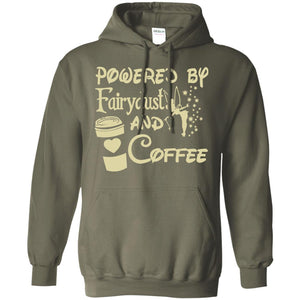 Powered By Fairydust And Coffee Shirt