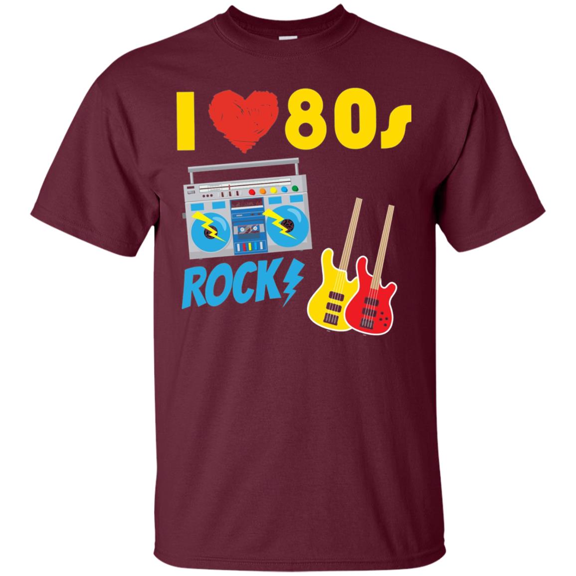I Love The 80s Rock Eighties Shirt Maroon