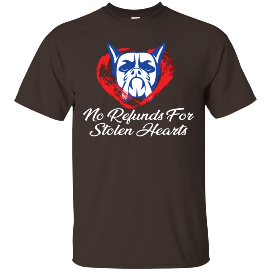 Dog Lover T-shirt No Refunds For Stolen Hearts Dark Chocolate