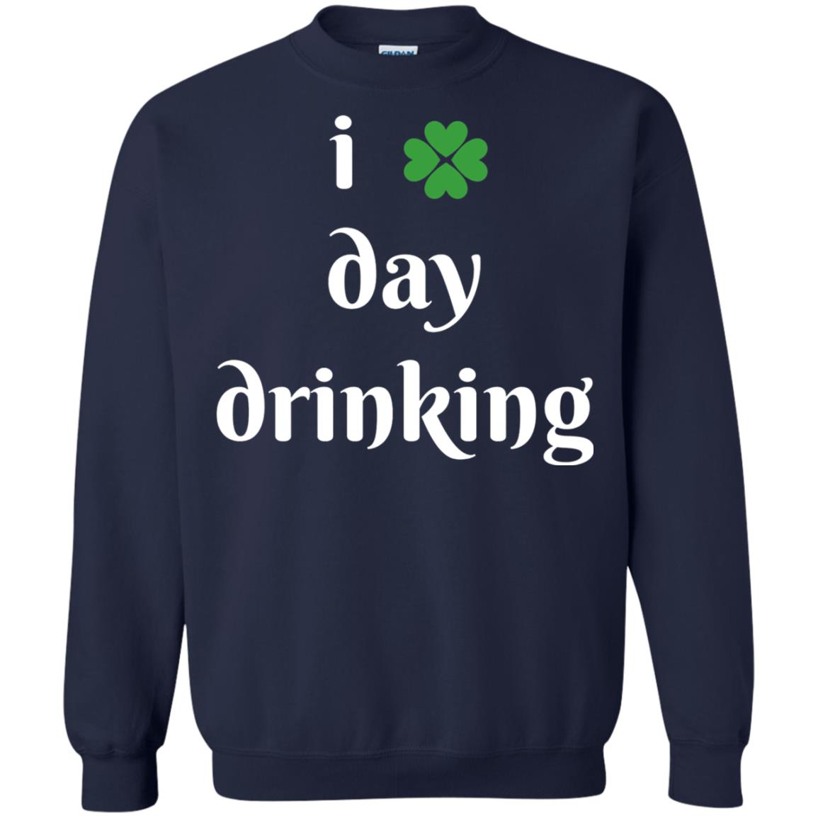 I Day Drinking Funny St Patricks Day T-shirt Navy