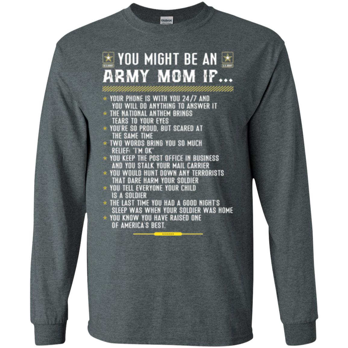 Veteran T-shirt You Might Be An Army Mom If Dark Heather