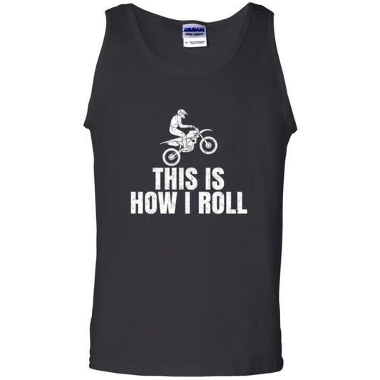Dirt Bike Rider T-shirt This Is How I Roll Black