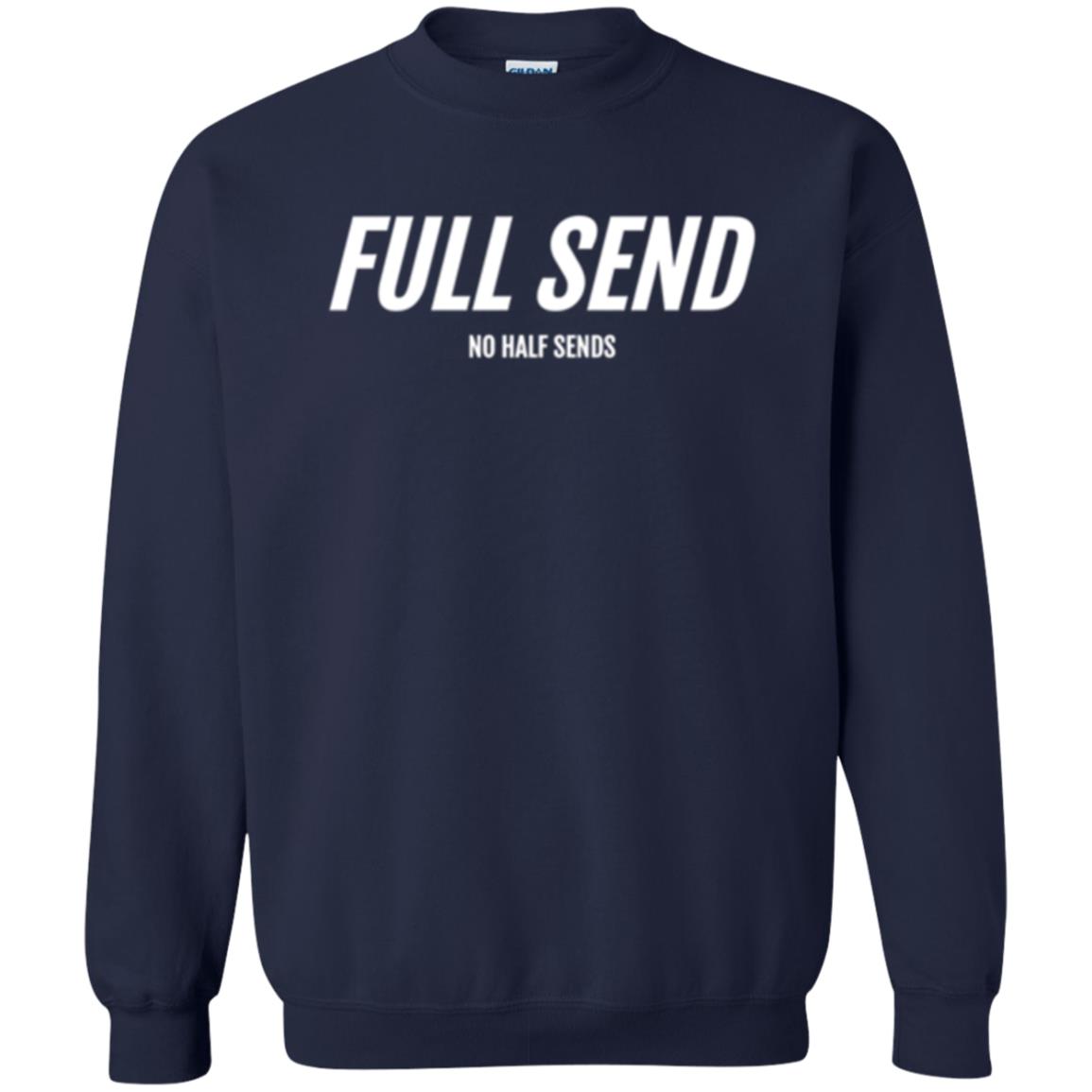 Full Send No Half Send T-shirt Navy