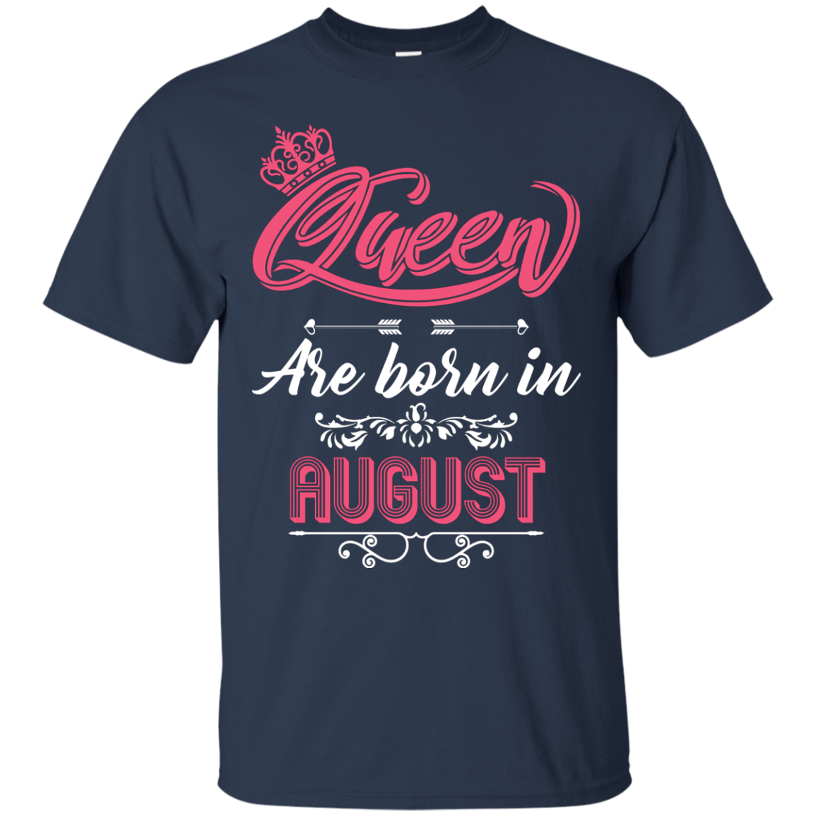 Brithday T-Shirt Queen Are Born In August Navy