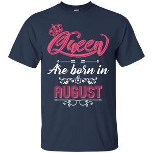 Brithday T-Shirt  Queen Are Born In August