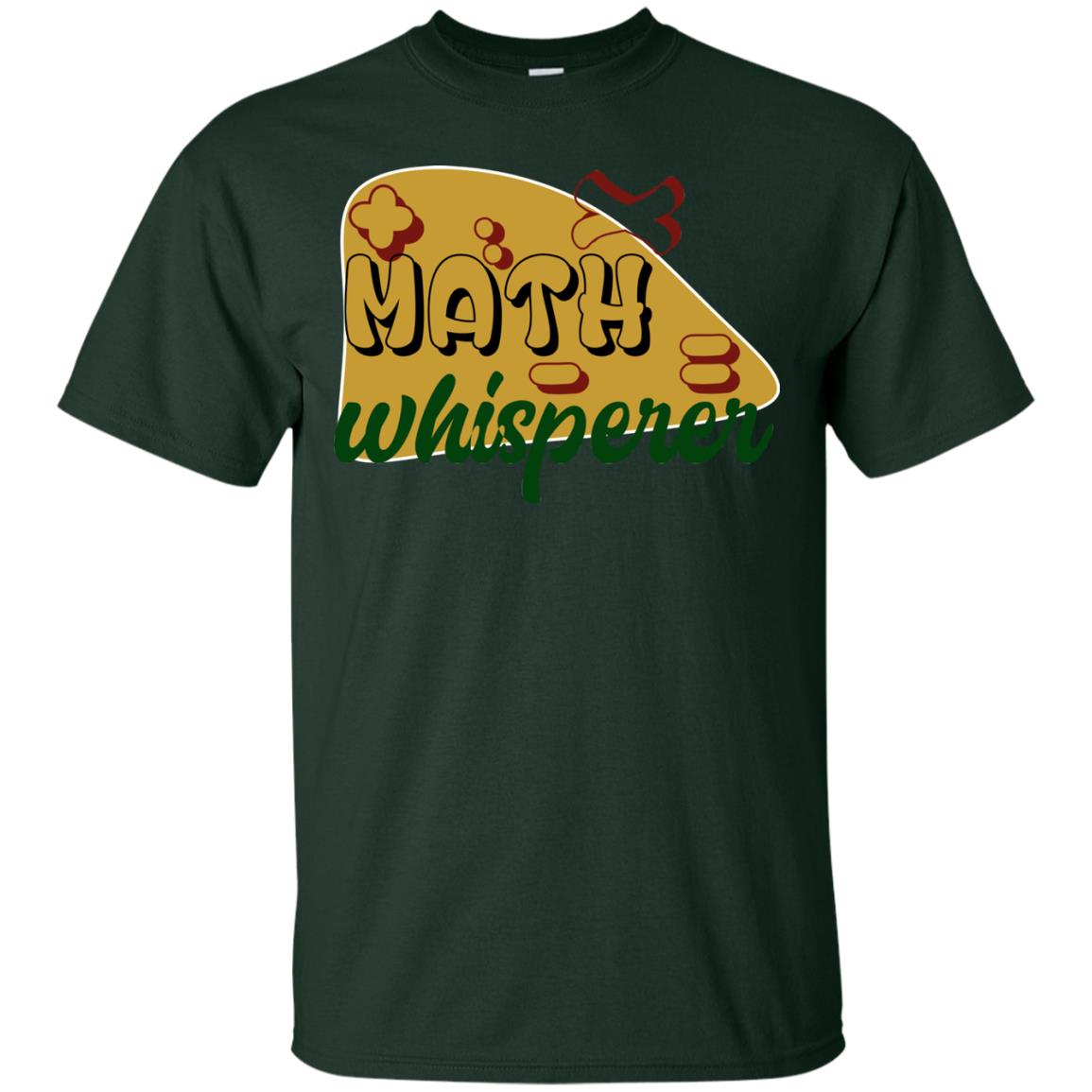 Math Whisperer Mathematics Teacher Shirt Forest