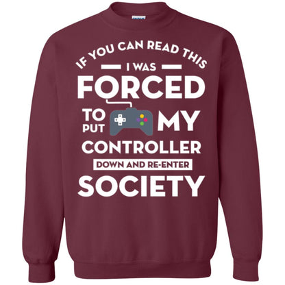 Gamer T-shirt If You Can Read This Maroon