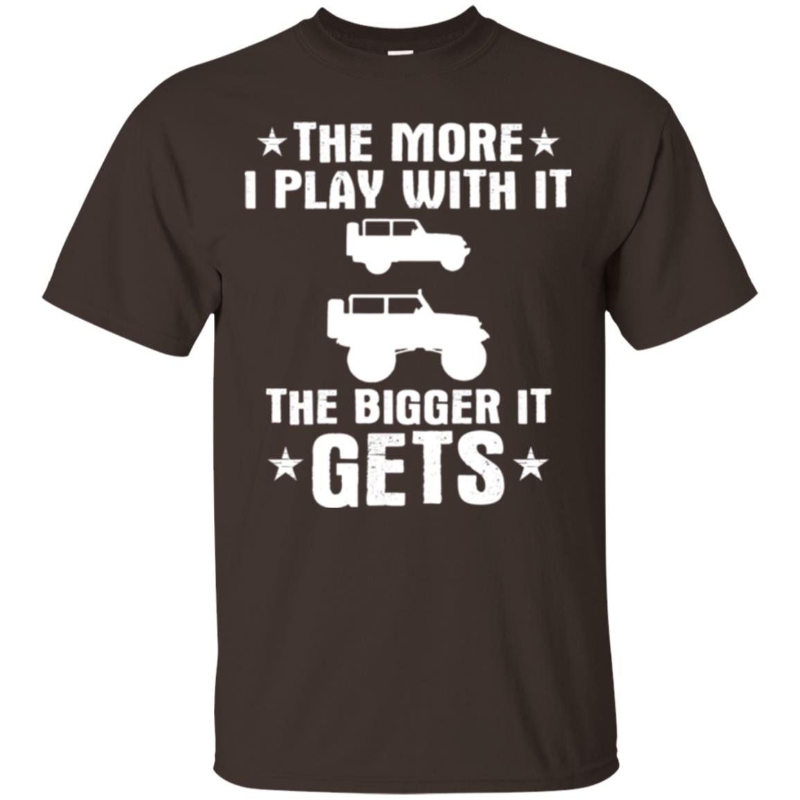 Jeep Lovers T-shirt The More I Play With It The Bigger It Get Dark Chocolate