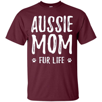 Aussie Mom Fur Life T-shirt Maroon