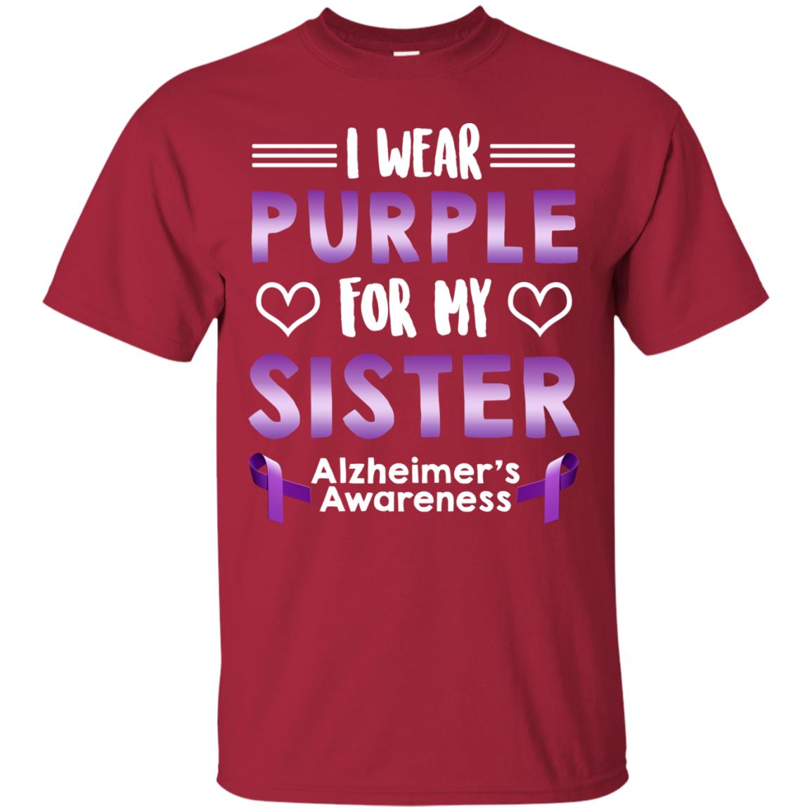 I Wear Purple For My Sister Alzheimer's Awareness Shirt Cardinal