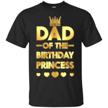 Dad Of The Birthday Princess Family T-shirt Black