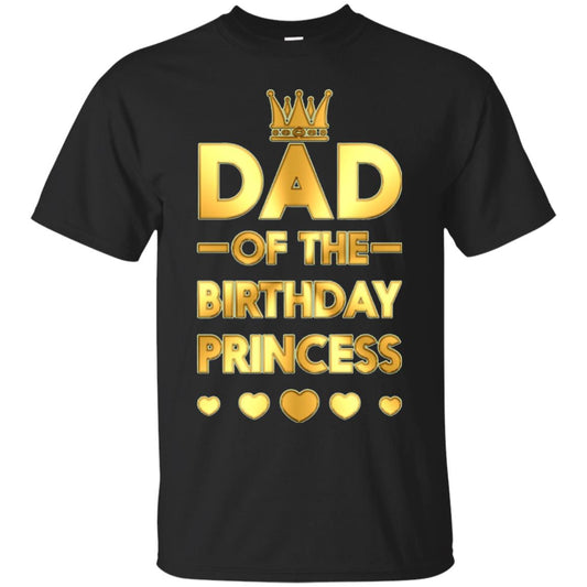 Dad Of The Birthday Princess Family T-shirt Black