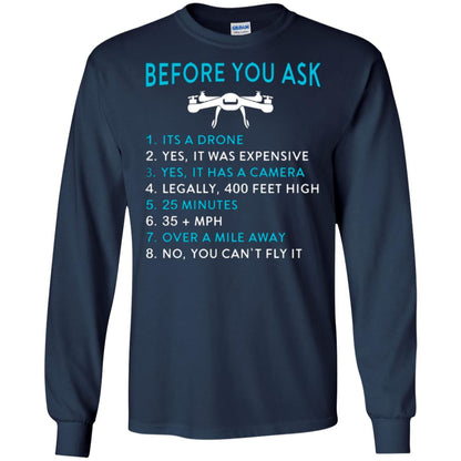 Funny Drone T-shirt Before You Ask Navy