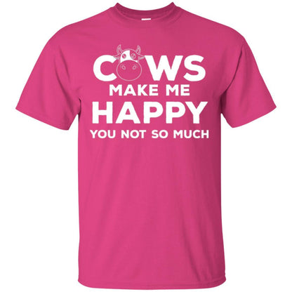 Cows Lover T-shirt Cow Make Me Happy You Not So Much Heliconia