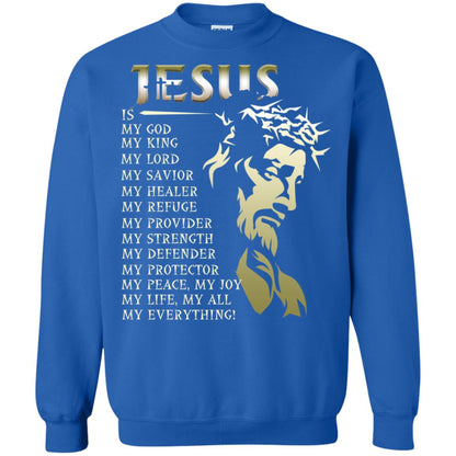 Jesus Is My God My King My Lord My Savior My Healer Shirt Royal