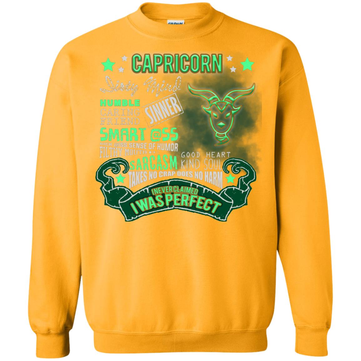 Dirty Mind Humble Caring Friend Filthy Sinner Mouth Good Heart Kind I Never Clamed I Was Perfect Capricorn Birthday Gold