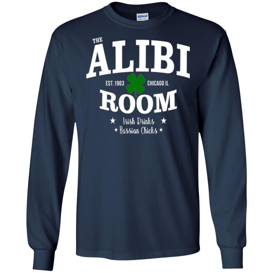 Wine Lovers T-shirt The Alibi Room Est.1963 Chicagoil Irish Drinks Russian Chick Navy