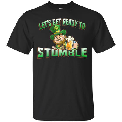 St.patrick_s Day T-shirt Let_s Get Ready To Stumble Black