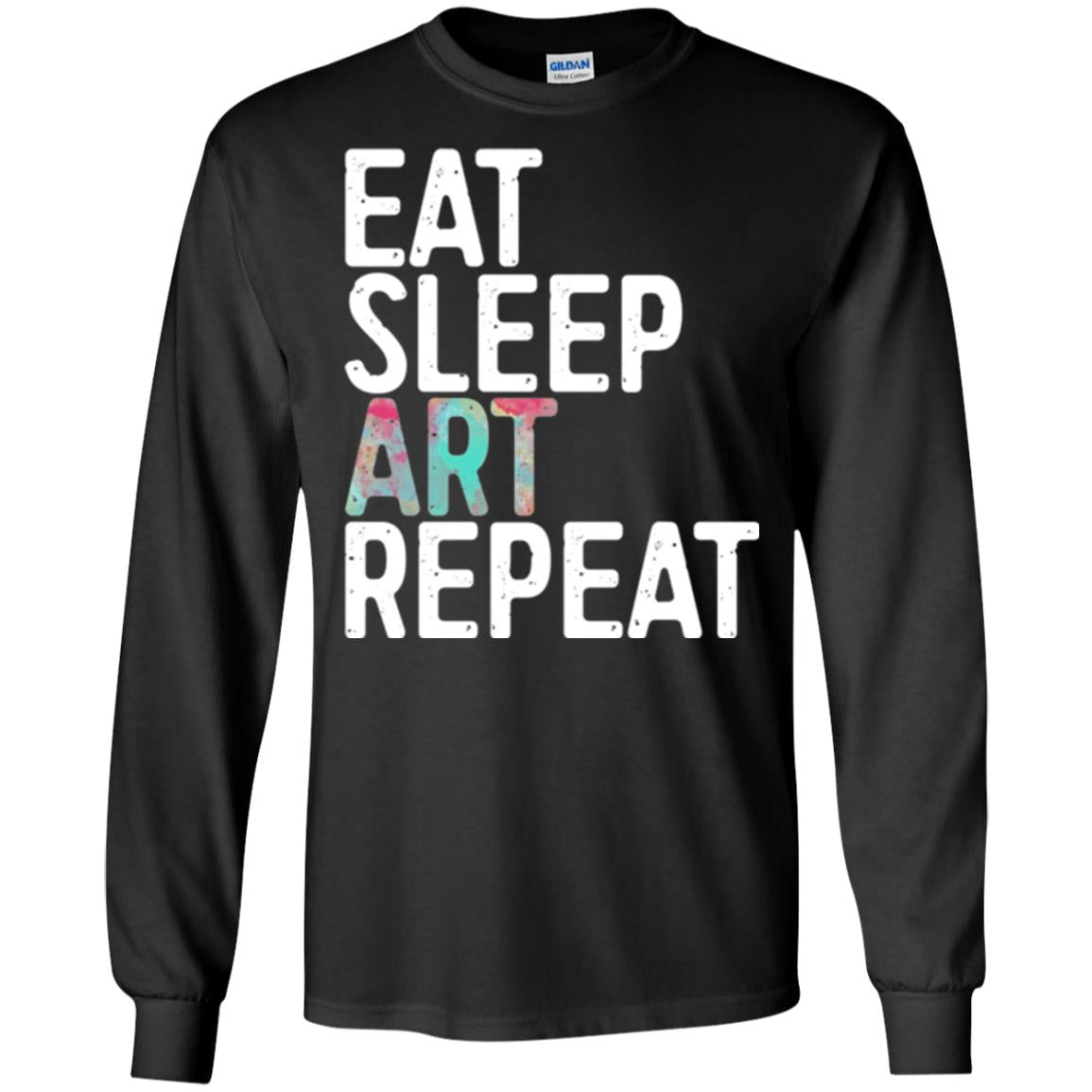 Art Lover T-shirt Eat Sleep Art Repeat Black