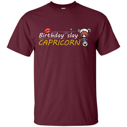 Cute Capricorn Girl Birthday Lip Slay T-shirt Maroon