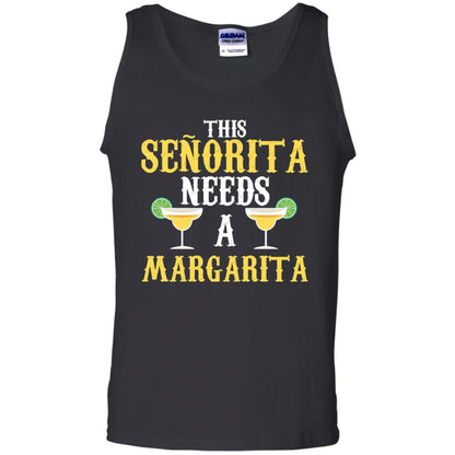 This Senorita Need A Margarita Cinco De Mayo Drinking Shirt Black