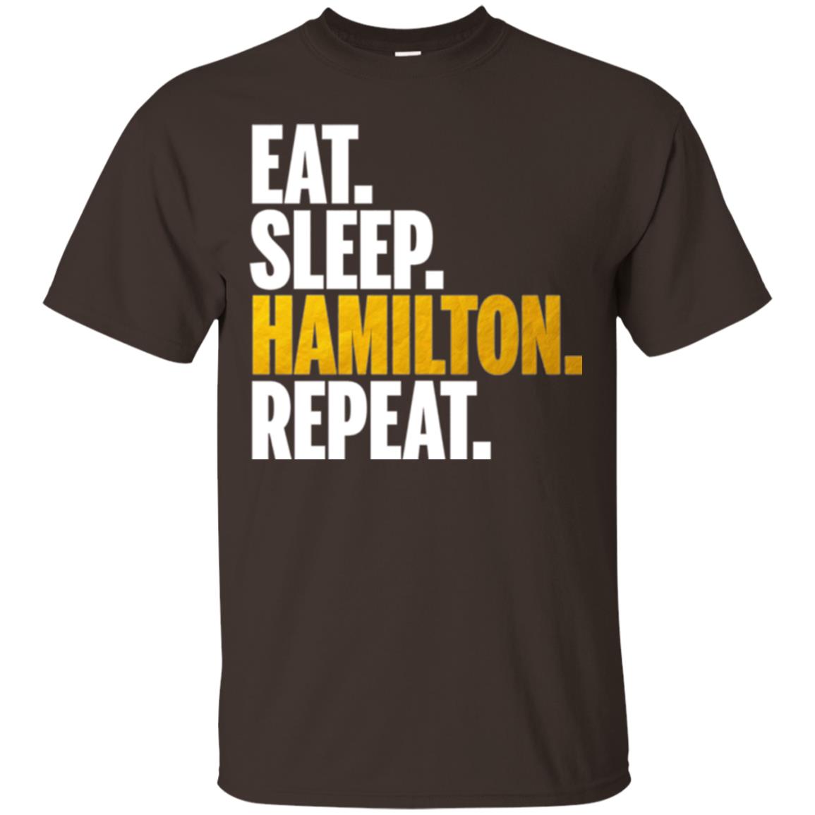 Hamilton T-shirt Eat Sleep Hamilton Repeat Dark Chocolate