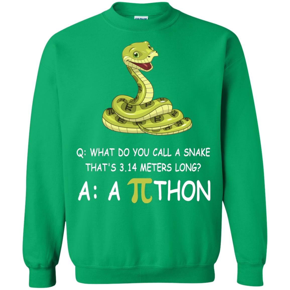 What Do You Call A Snake That's 3.14 Meters Long Shirt Irish Green