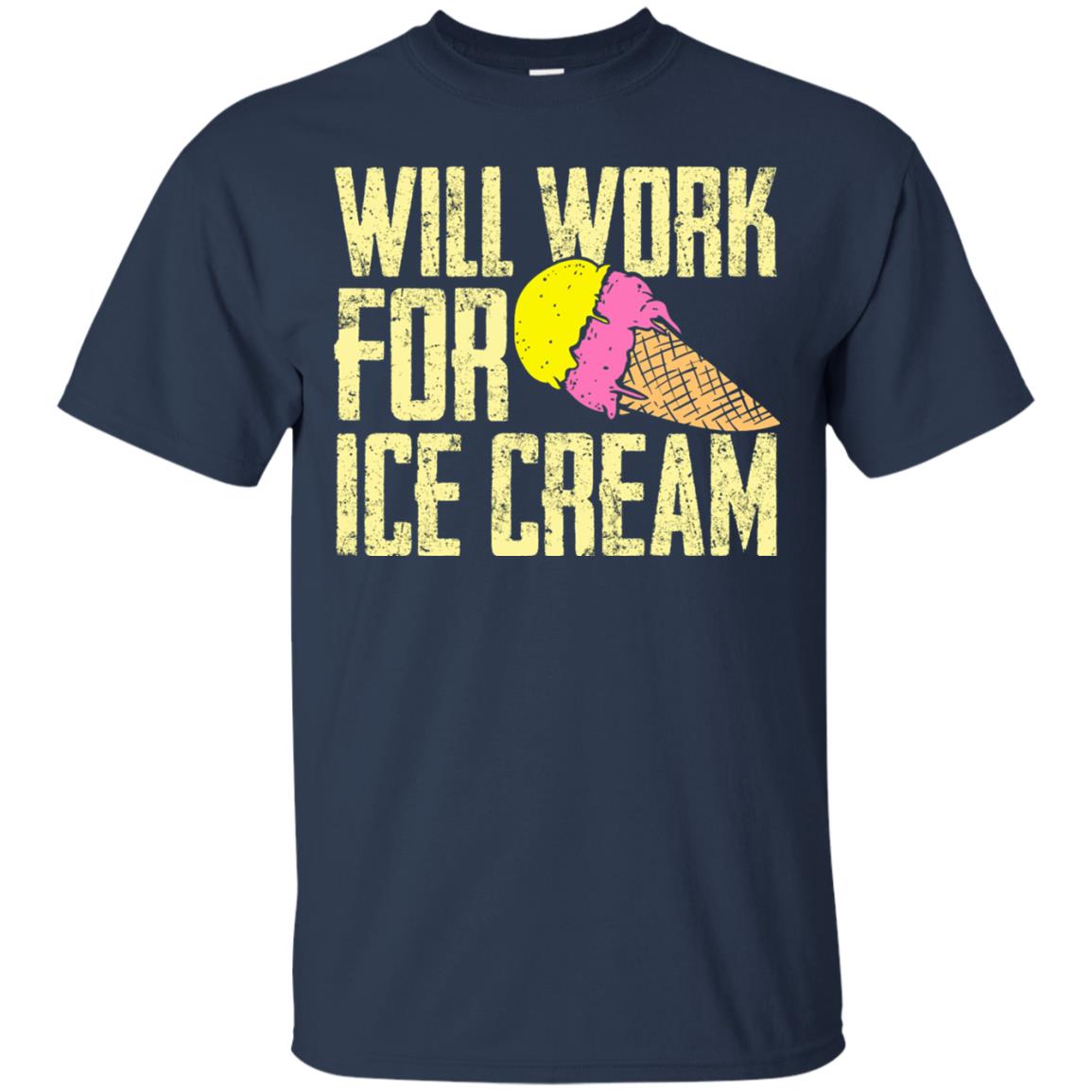 Will Work For Ice Cream T-shirt Navy