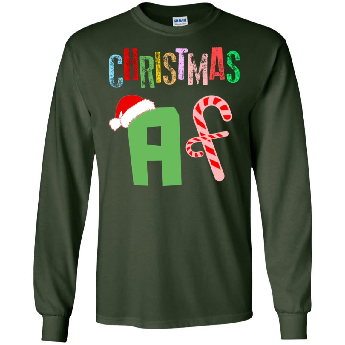 Chrismas Af X-mas Gift Shirt For Mens Or Womens Forest Green