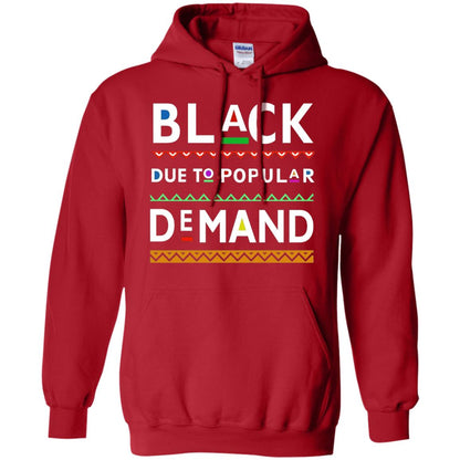 Black Due To Popular Demand Tshirt Red
