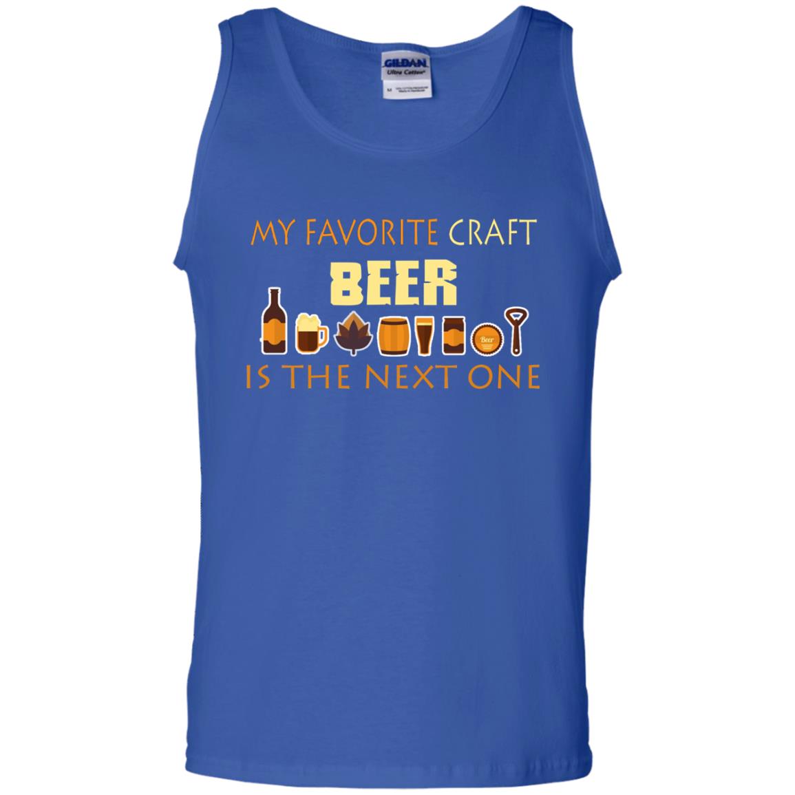 My Favorite Craft Beer Is The Next One Beer Lovers Shirt Royal