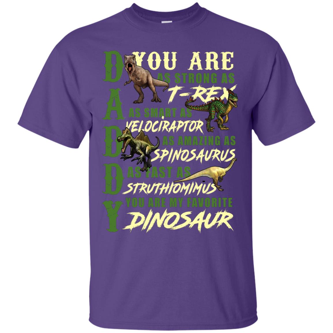 Daddy You Are My Favorite Dinosaur Shirt For Father_s Day Purple