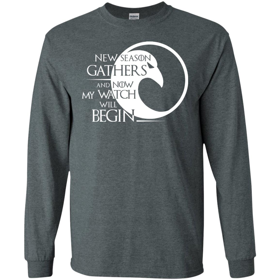 New Season Gathers And Now My Watch Will Begin Game Of Thrones Fan T-shirt Dark Heather