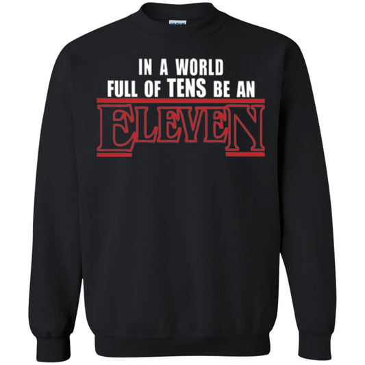 Friends T-shirt In A World Full Of Tens Be An Eleven Black