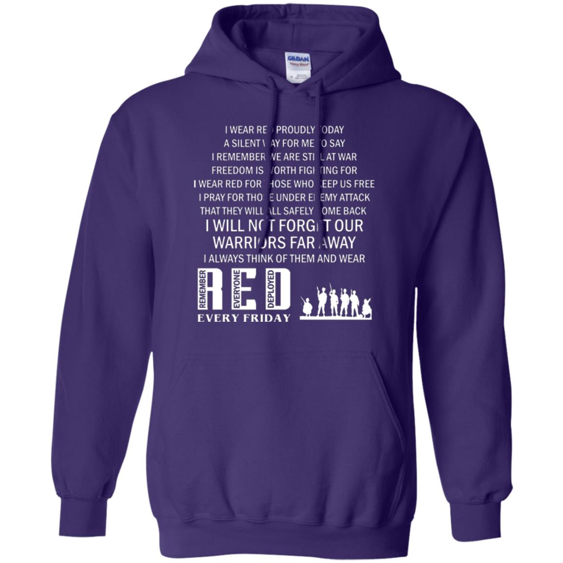 Military T-shirt I Wear Red Proudly Today A Silent Way For Me To Say I Remember We Are Still At War Freedom Is Worth Fighting Purple