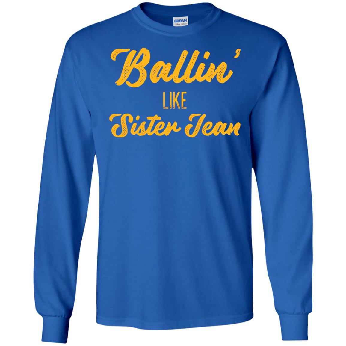 Ballin Like Sister Jean College Basketball Ramblers T-shirt Royal