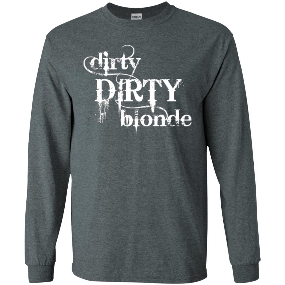 Dirty Dirty Blonde T-shirt Dark Heather