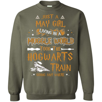 Just A May Girl Living In A Muggle World Took The Hogwarts Train Going Any Where Military Green