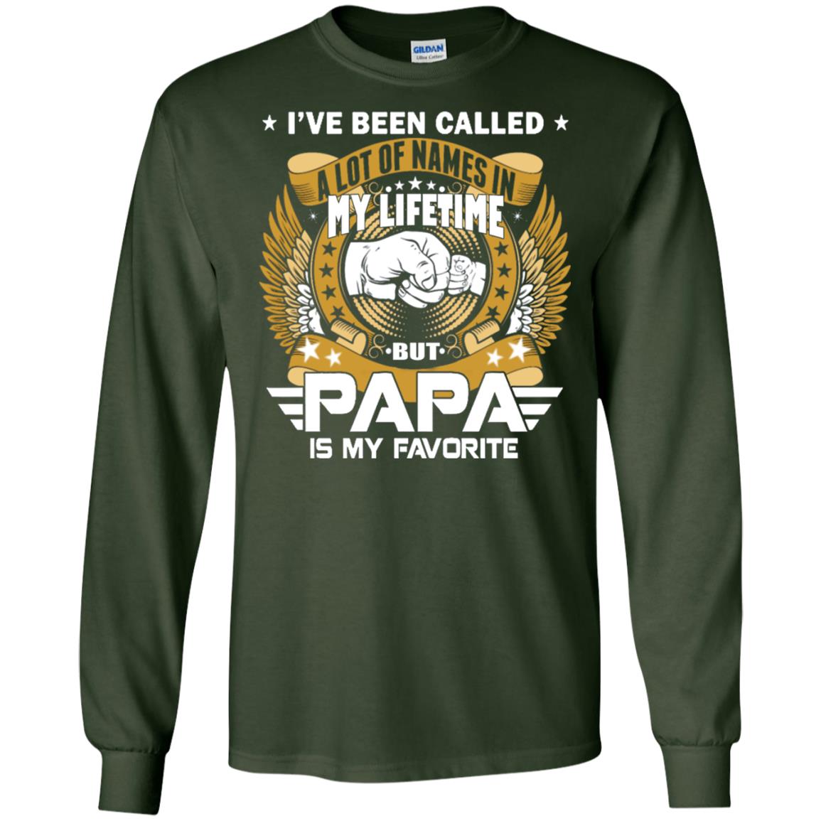 But Papa Is My Favorite Papa Shirt Forest Green