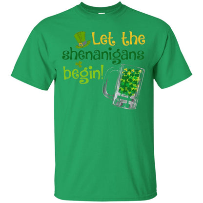 Let The Shenanigans Begin St. Patrick_s Day T-shirt Irish Green