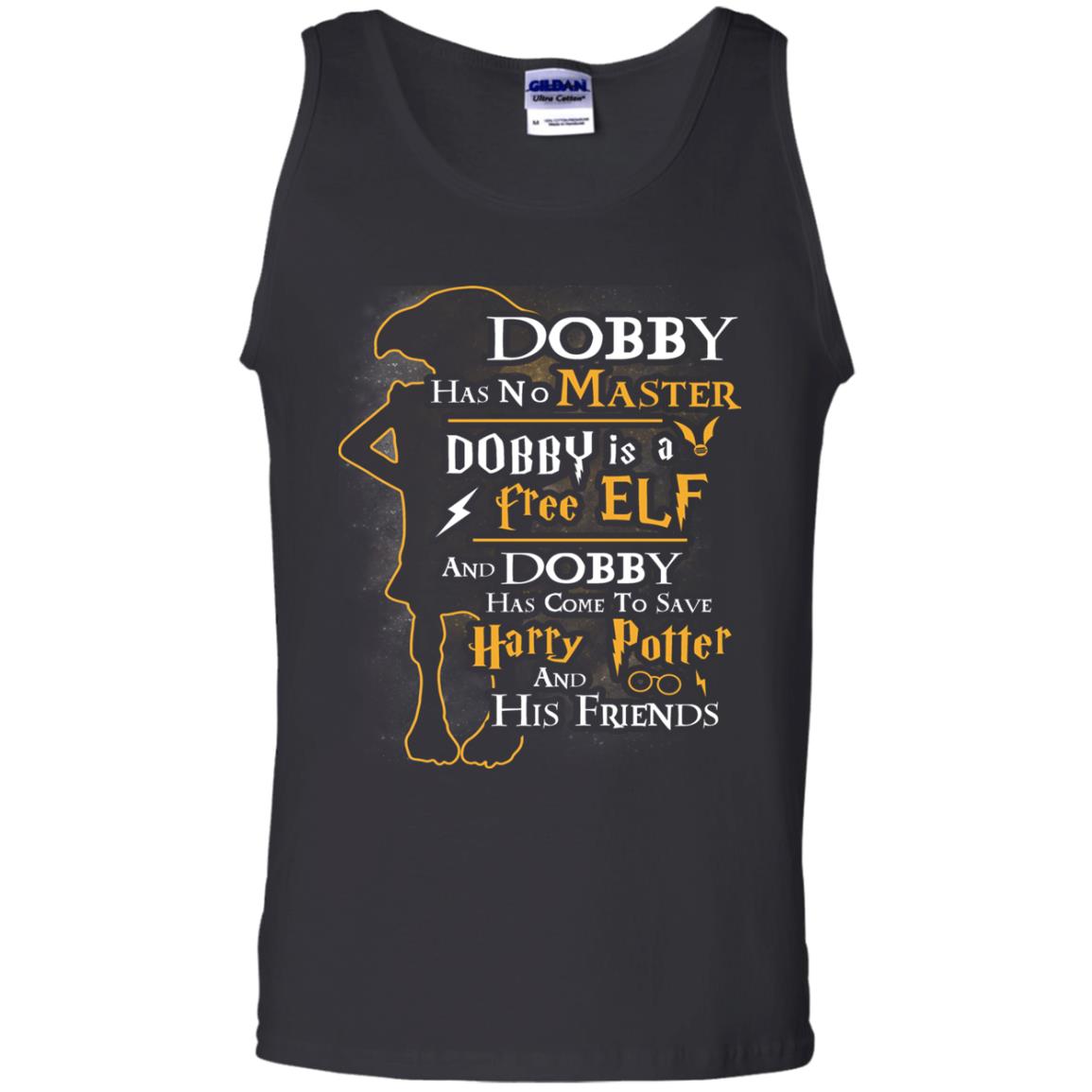 Dobby Has No Master Dobby Is A Free Elf And Dobby Has Come To Save Harry Potter And His Friends Movie Fan T-shirt Black