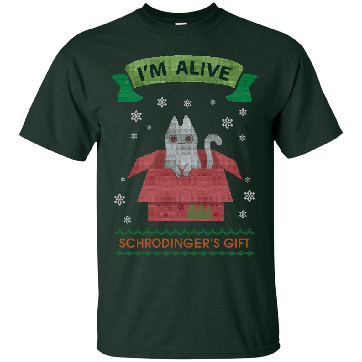 Im Alive Schrodingers Gift Cat Christmas Shirt Forest