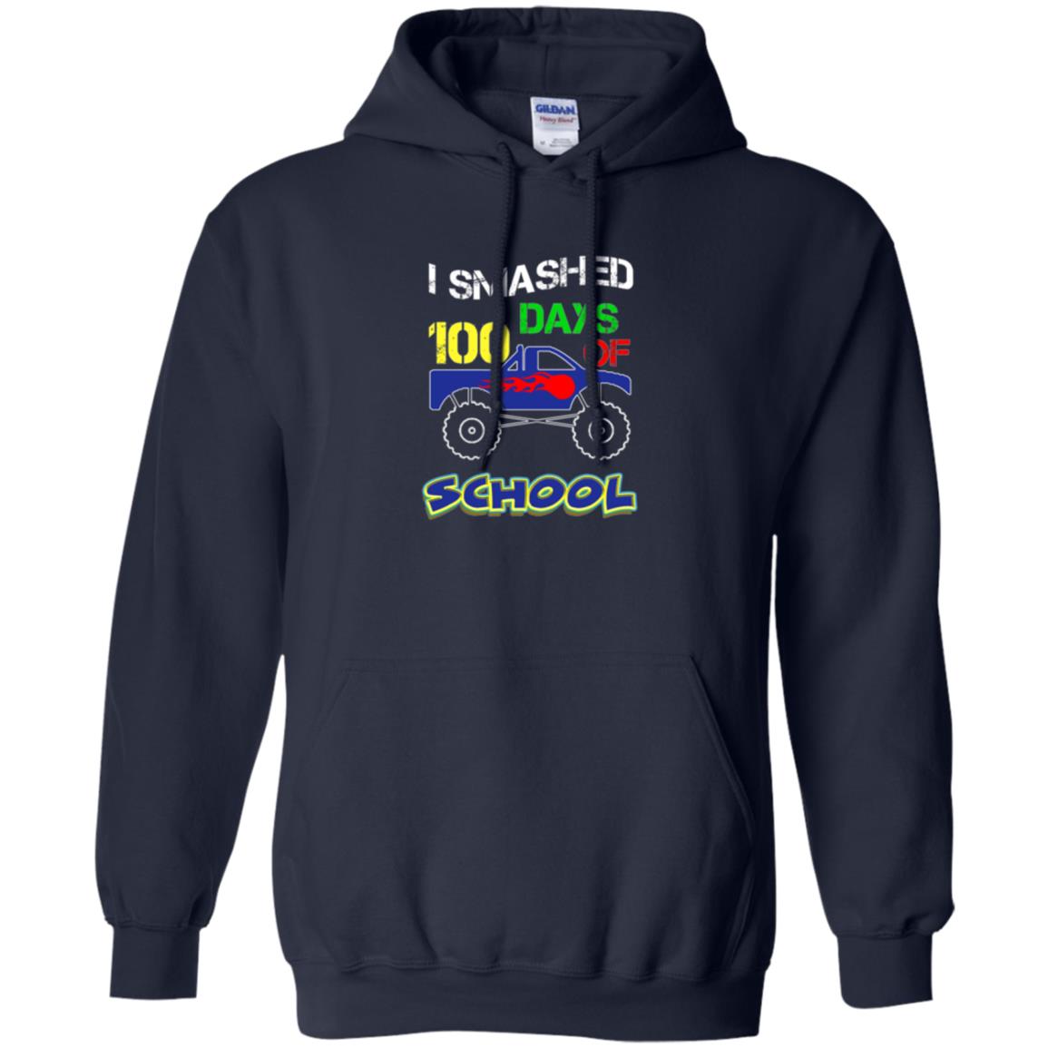 Trucker T-shirt I Smashed 100 Day Of School Navy