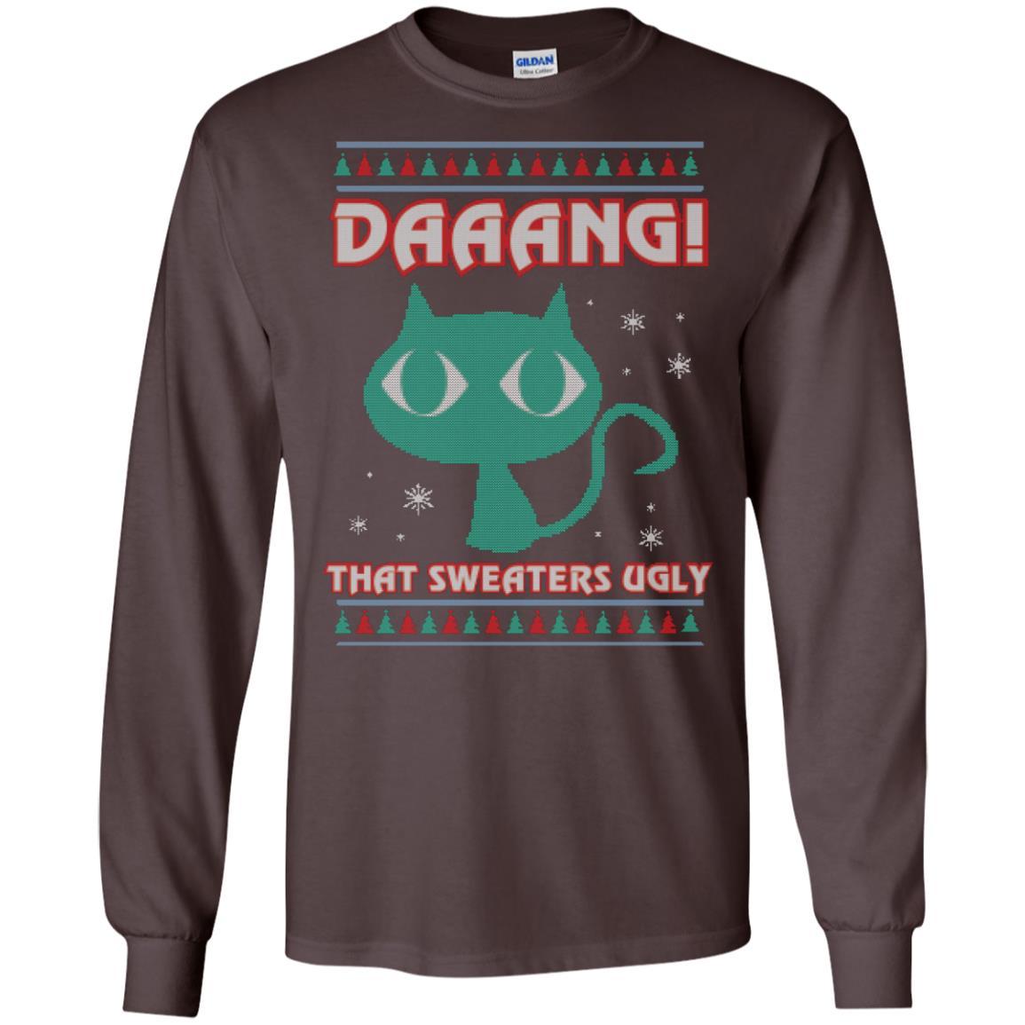 Cat Lovers T-shirt Daaang! That Sweaters Ugly Dark Chocolate