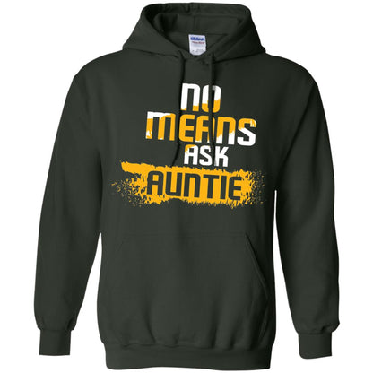 No Mean Ask Auntie Aunt Shirt For Womens Forest Green