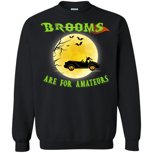 Brooms Are For Amateurs Witches Drive Car Funny Halloween Shirt Black