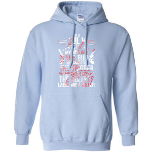 I_m A July Girl My Lips Are The Gun My Smile Is The Trigger My Kisses Are The Bullets Label Me A KillerG185 Gildan Pullover Hoodie 8 oz.
