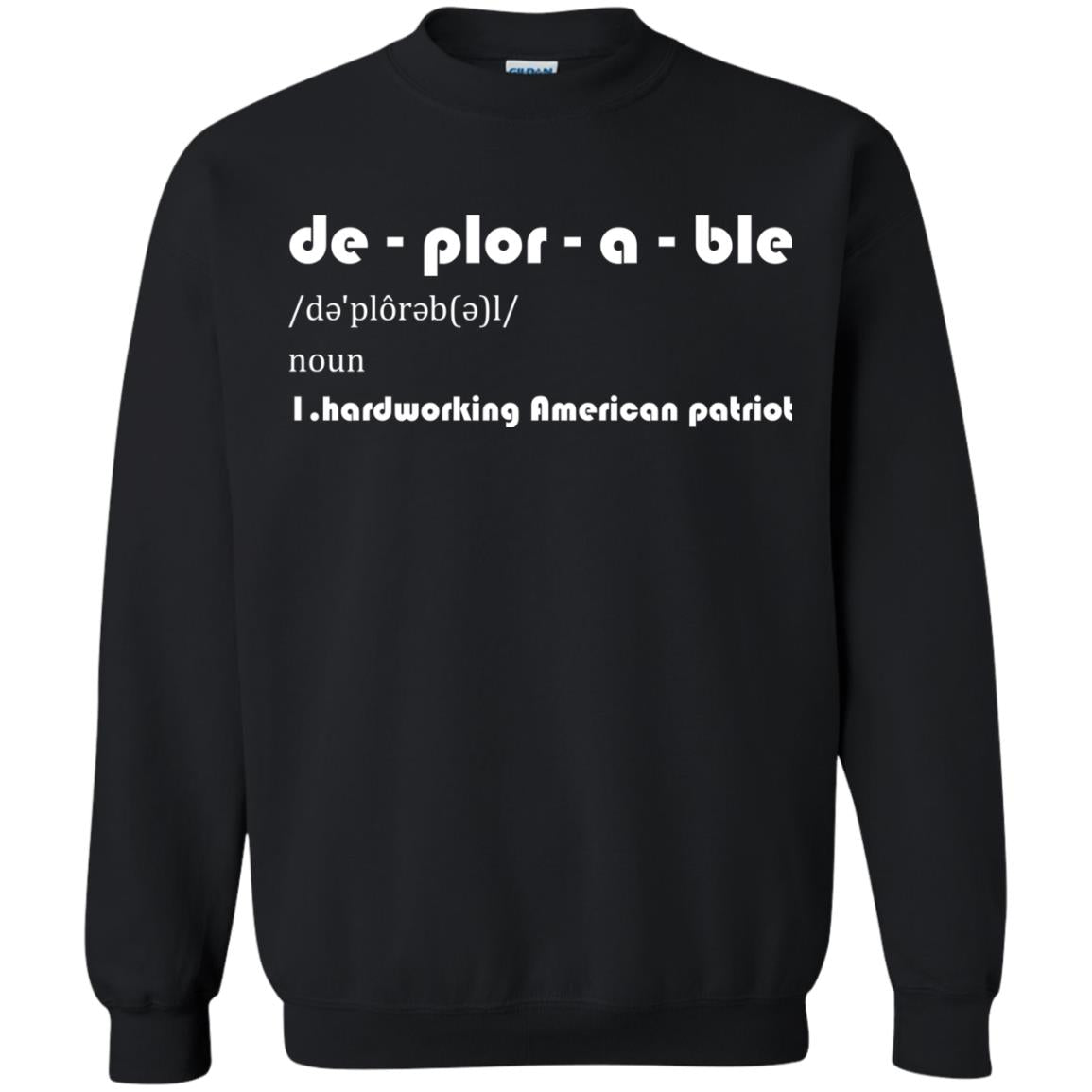 Patriot T-shirt De-plor-a-ble Definition Black